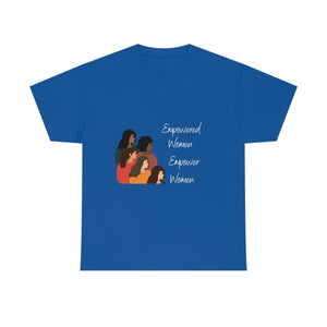 Empowered Women Empower Women T-Shirt (White Font)