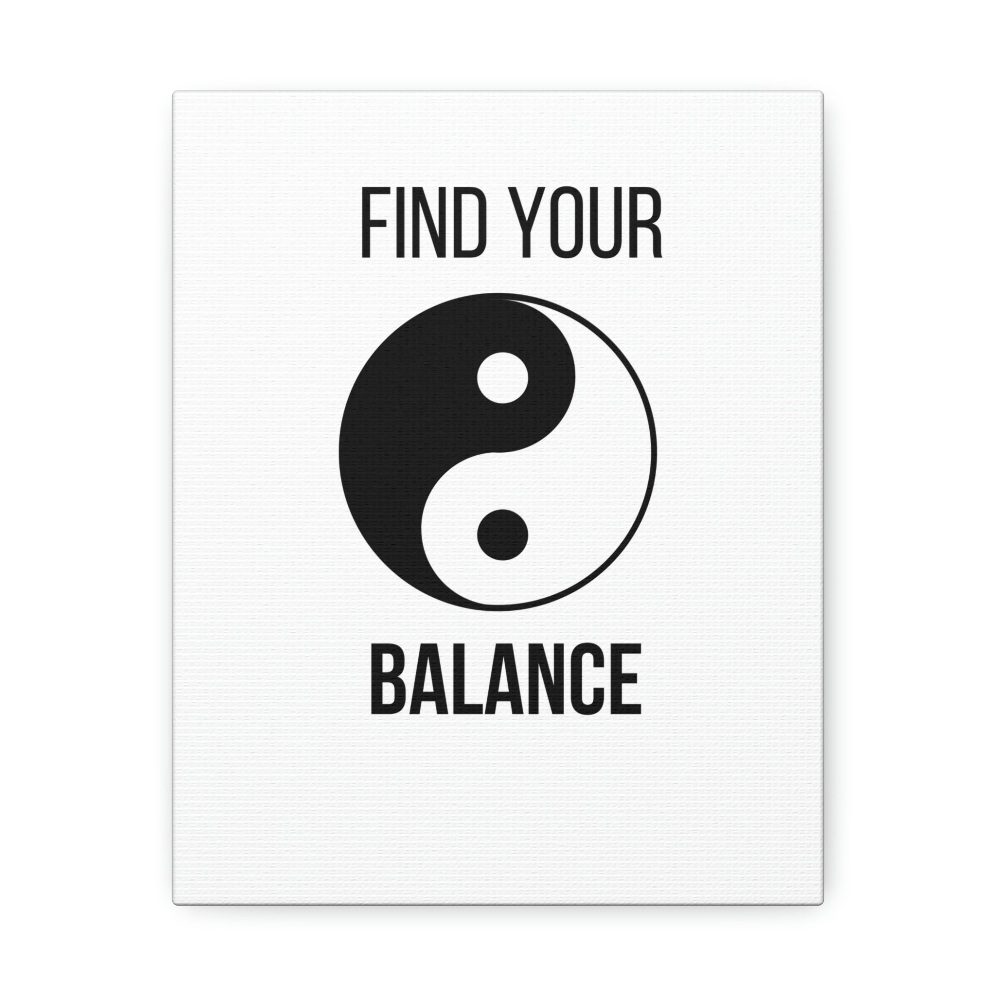 Find Your Balance, Canvas