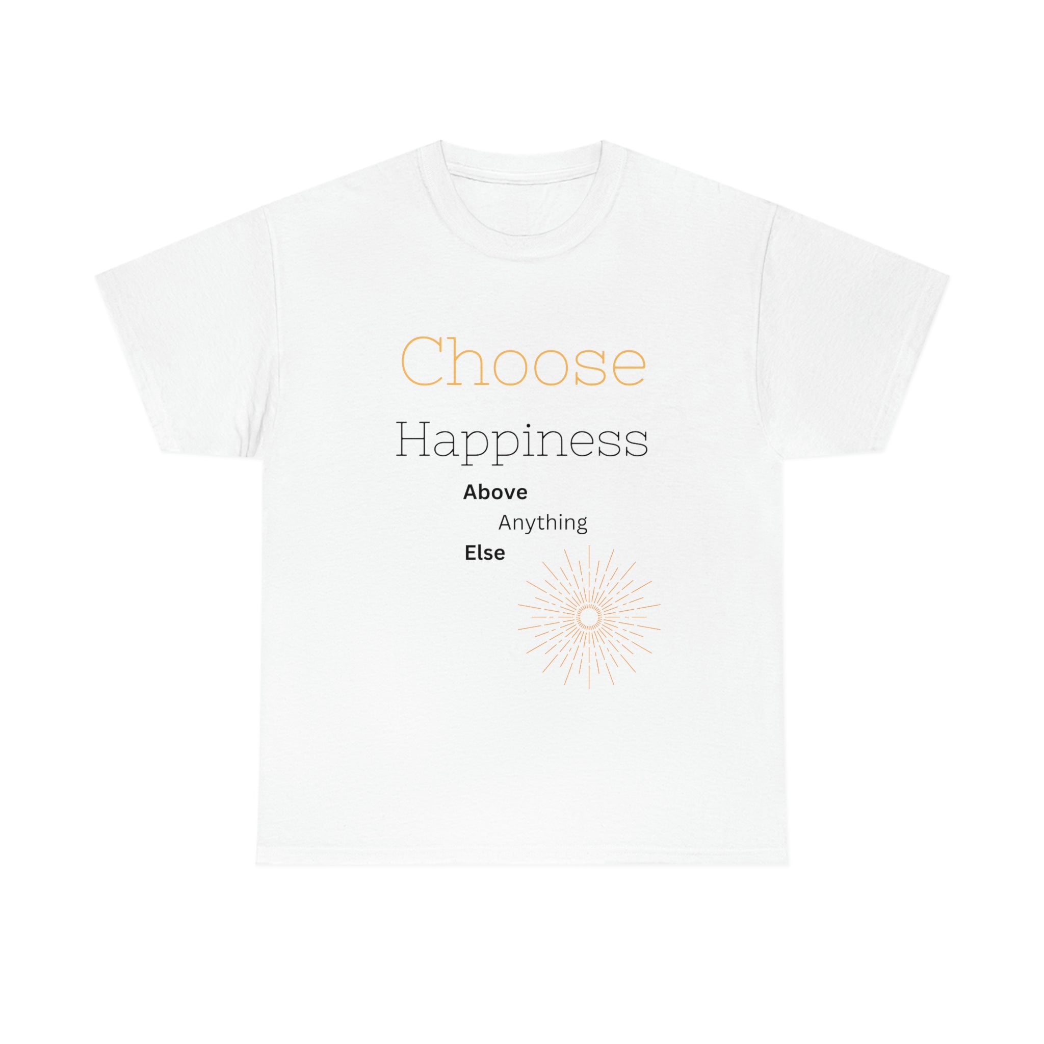 Choose Happiness T-Shirt