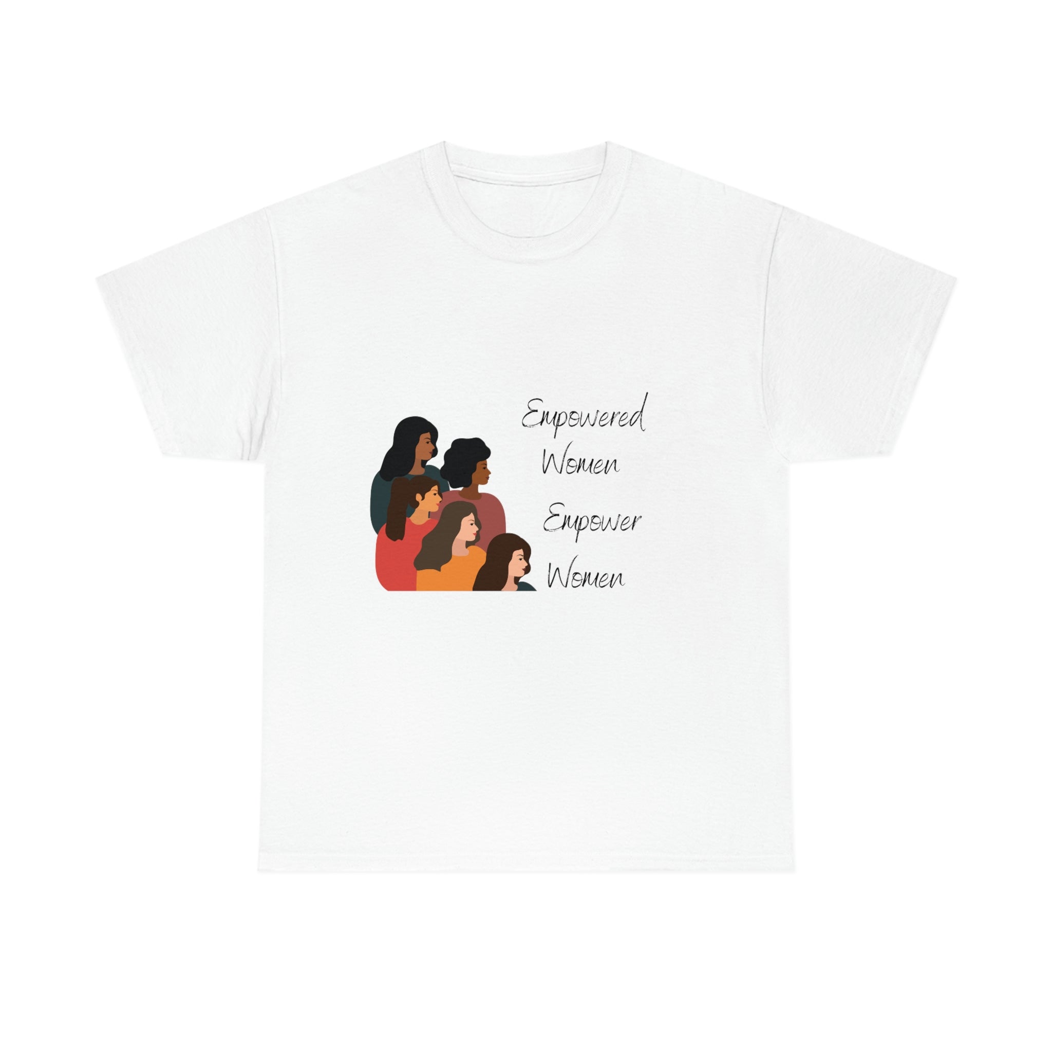 Empowered Women Empower Women T-Shirt