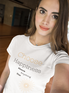 Choose Happiness T-Shirt