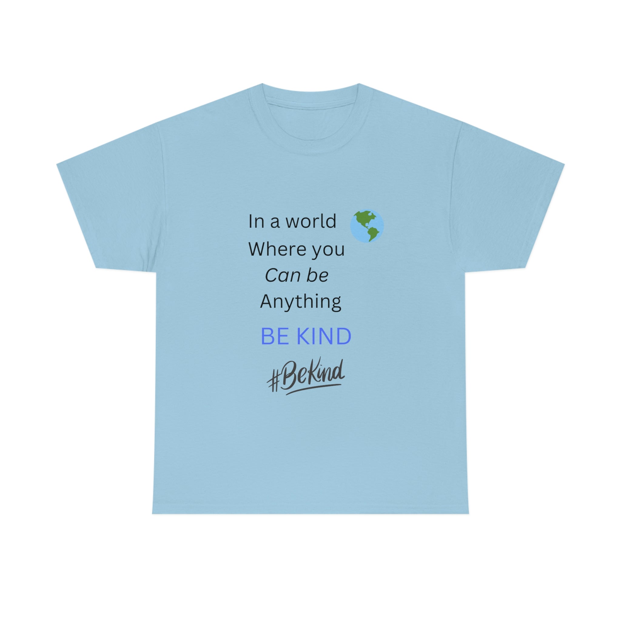 Be Kind T-Shirt