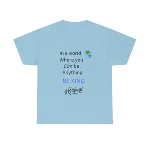 Be Kind T-Shirt