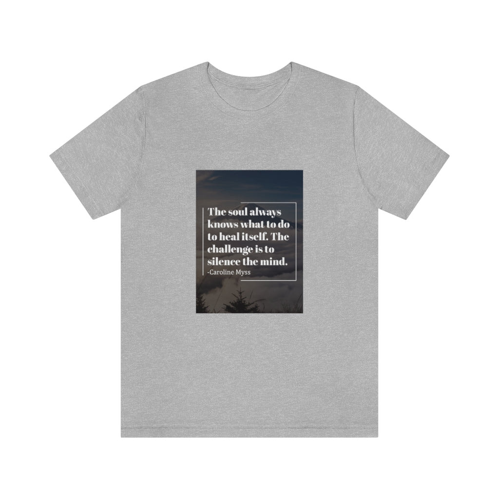 The Mind, Body, and Soul T-Shirt