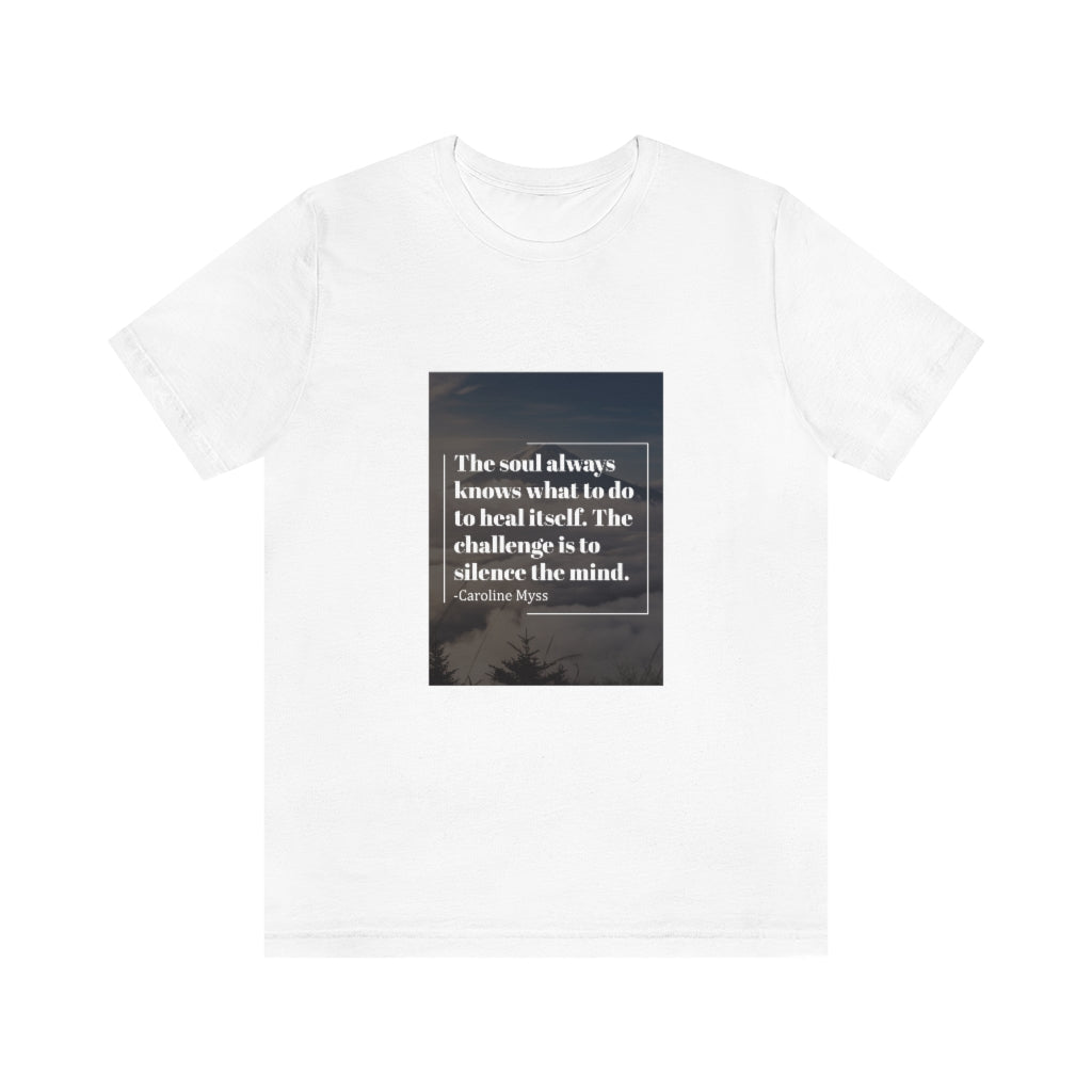 The Mind, Body, and Soul T-Shirt